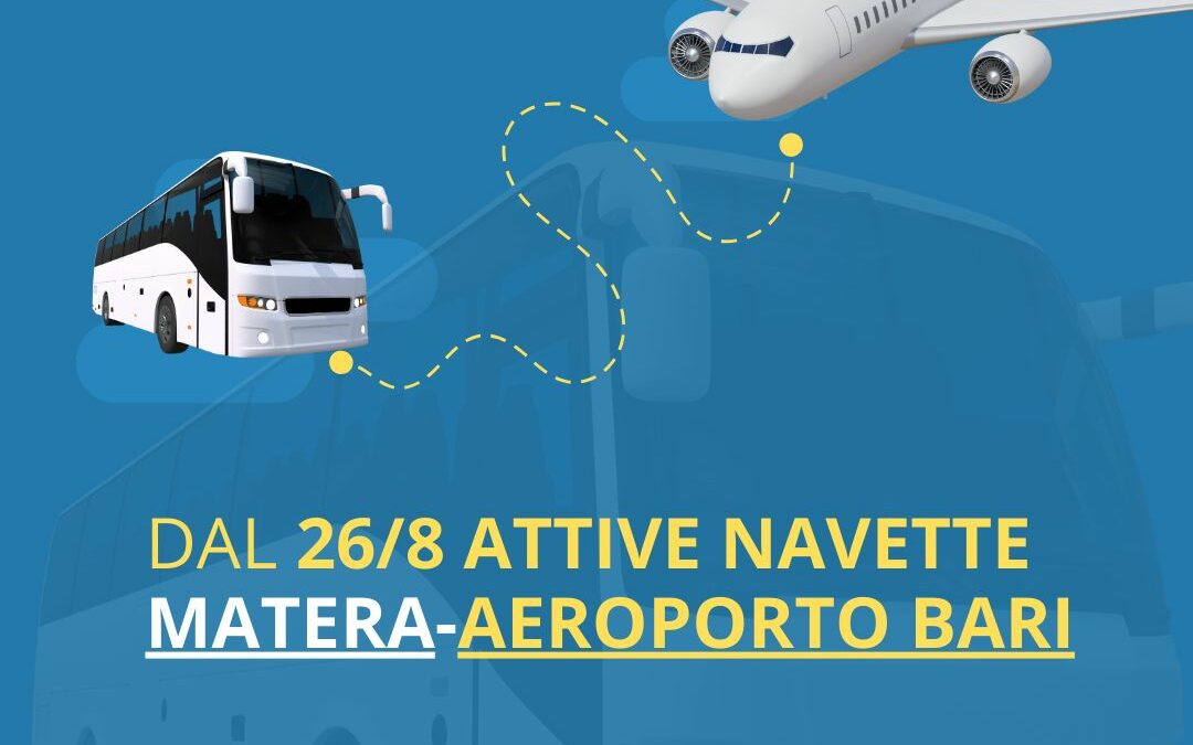 Navette Matera per aeroporto Bari – nuove corse