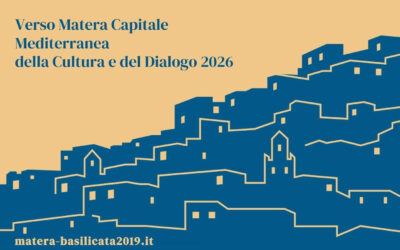 Verso Matera Capitale Mediterranea della Cultura e del Dialogo 2026